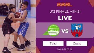 Talsi 2012 vs Cēsis 2012  BBBL Boys U12 Final Stage  Challenge Cup