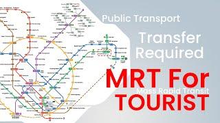 Singapore MRT System For Tourist – Guides & Rules