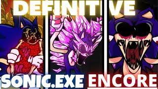 The DEFINITIVE Sonic.exe ENCORE MAIN WEEK - Too Slow Encore YCR Encore Triple trouble Encore FNF
