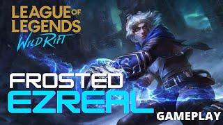 Frosted Ezreal Gameplay - League of Legends Wild Rift