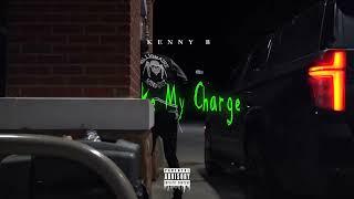 Kenny B - Take My Charge