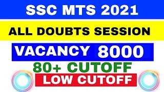 SSC MTS 2021 DOUBT SESSION  VACANCY CUTOFF NORMALISATION SALARY  HIGH CUTOFF ANALYSIS