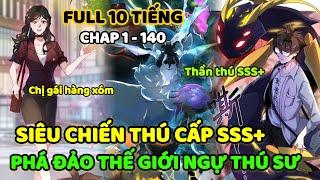 CHAP 1 - 140  THẦN SỦNG TIẾN HÓA  REVIEW TRUYỆN TRANH  TÓM TẮT TRUYỆN TRANH