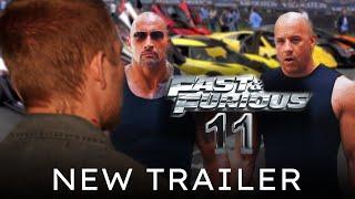 FAST & FURIOUS 11 Trailer 4 2025 Vin Diesel Cody Walker Dwayne Johnson  Fast X Part 2 Fan Made