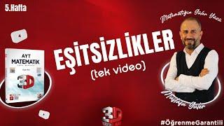 Eşitsizlikler Konu Anlatımı  Tek Video  3D Kamp 5.Hafta  PDF #öğrenmegarantili