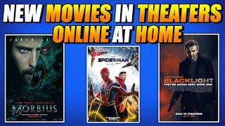 HOW TO WATCH MOVIES IN THEATER AT HOME - New Releases Online From Home 2022 - 100% LEGAL