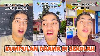 DRAMA DI SEKOLAH - Ga Masuk Sekolah 