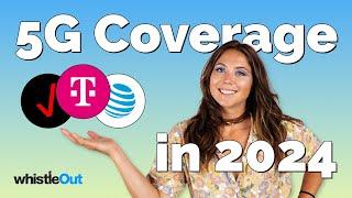 5G Coverage in 2024  Verizon + T-Mobile + AT&T 5G Coverage Maps