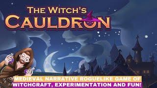 Lets Try The Witchs Cauldron  Medieval Narrative Roguelike of Witchcraft and FUN