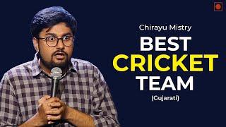 Best Cricket Team  Stand-Up Comedy by Chirayu Mistry