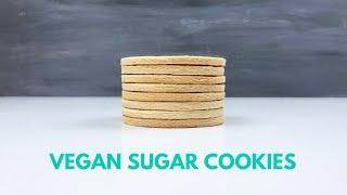 VEGAN SUGAR COOKIE RECIPE