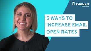 5 Ways To Increase Your Email Open Rates