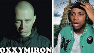 FIRST TIME REACTING TO OXXXYMIRON  THE RUSSIAN EMINEM RUSSIAN RAP