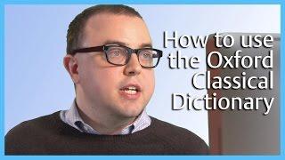 How to use the Oxford Classical Dictionary