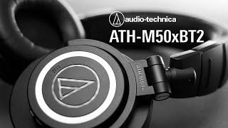 Audio-Technica ATH-M50x BT2  Wireless Perfection?