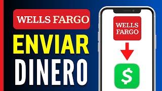 Cómo Mandar Dinero de Wells Fargo a Cash App Paso a Paso