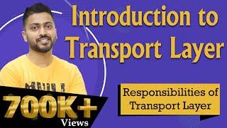 Lec-63 Transport  Layer  Responsibilities of Transport  Layer  OSI Model  Computer Networks