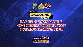 POS PELAYANAN MOBILE OPS KETUPAT SEMERU 2023