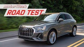 The 2019 Audi Q3 is Bigger but is it Better?  MotorWeek Road Test