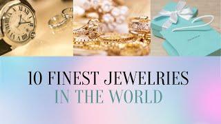 Top 10 Finest Jewelry Brands in the World  Most Luxury Jewelry Brands 2021