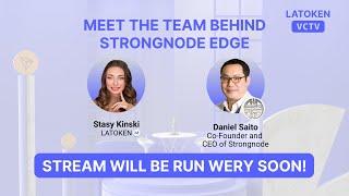 AMA on VCTV Meet the team behind STRONGNODE EDGE