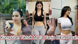 Kumpulan Tiktok Hot MARIA VANIA