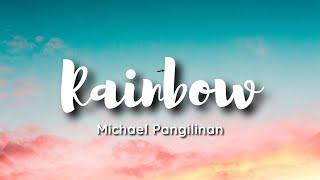 Michael Pangalinan Ryssi Avila Ralph Padiernos - Rainbow cover lyrics take a little time baby