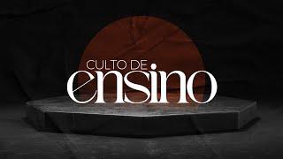 Culto de ensino 27062024