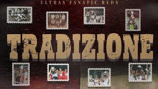 Ultras Fanatic Reds - La Banda Loca  TRADIZIONE