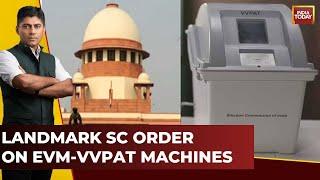 Lok Sabha Elections Does The Supreme Court Verdict Demolish The Narrative On EVM Tampering?