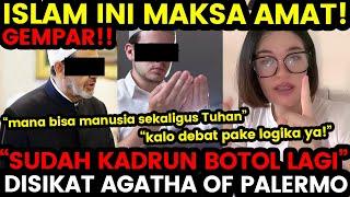 PANAS DEBAT LINTAS AGAMA ISLAM KRISTEN PARA KADRUN DISIKAT AGATHA OF PALERMO