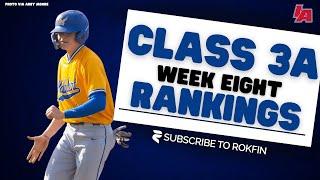 CLASS 3A RANKINGS WEEK EIGHT - IABaseball Iowa High School Baseball Rankings