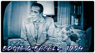 Humphrey Bogart & Lauren Bacall Interview at Home 1954