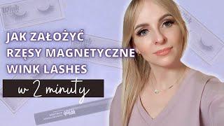 Jak założyć rzęsy magnetyczne Wink Lashes?