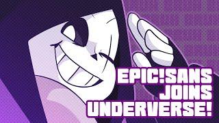 EPIC JOINS UNDERVERSE  By Jakei