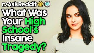 What Was Your High Schools Tragedy? rAskReddit Top Posts  Reddit Stories