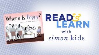 Where is Poppy? Read aloud with Caroline Kusin Pritchard  Read & Learn with Simon Kids