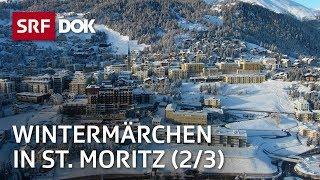 Ein Wintermärchen – Mona Vetsch in St. Moritz 23  Doku  SRF Dok