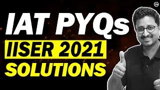 IAT 2021 Physics Solutions  IAT PYQs  IISER Aptitude Test  Eduniti  Mohit Sir