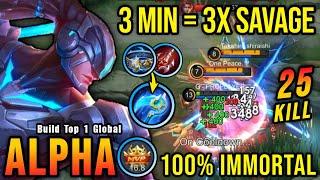 3 Minutes 3x SAVAGE Alpha Unlimited True Damage Build MUST TRY - Build Top 1 Global Alpha  MLBB