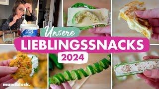 Unsere 9 Lieblingssnacks 2024   Schnell einfach & lecker  mamiblock