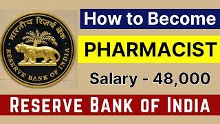 RBI Pharmacist Job  Eligibility Age Salary Interview  Full Details