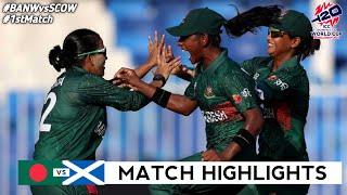 Bangladesh Women vs Scotland Women 1st T20 World Cup Highlights 2024  BANW vs SCOW T20 Highlights