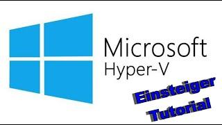 Virtuellen Computer VM unter Windows 10 erstellen  Einstieg in den Hyper-V