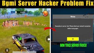 Bgmi Server Hacker Problem Fix  Server Freeze Problem Fix 100% Working 