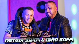 Metodi Silata & Ibro Sofia - Barvali Bori - 2022