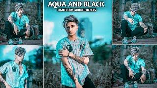 Aqua and black effect Lightroom photo editing tutorial in mobile