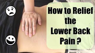 How To Relief the Lower Back Pain? Chinese Therapy