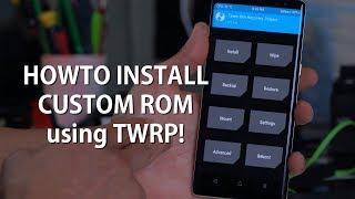 How to Install Custom ROM using TWRP for Android Android Root 101 #3