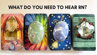  WHAT DO YOU NEED TO HEAR Right Now?  PICK A CARD Timeless Tarot Reading